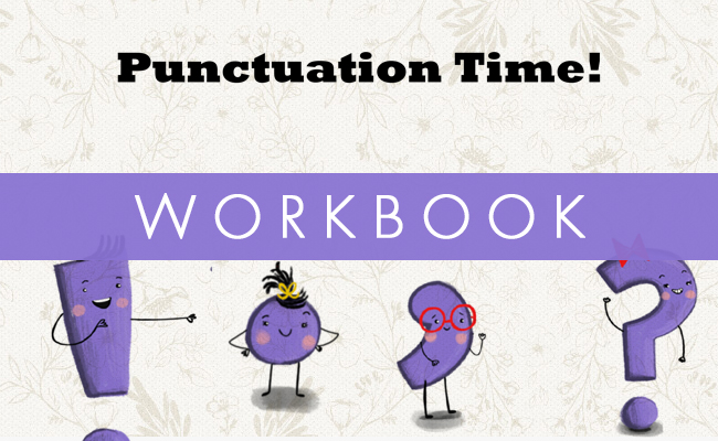 The Day Punctuation Came to Town - Workbook